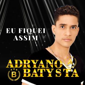 Download track Aqui Sozinho Adryano Batysta