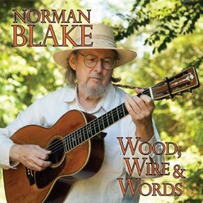 Download track The Keeper Of The Government Light On The River Norman Blake