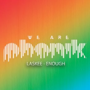 Download track Enough LasKee