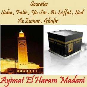 Download track Sourate Ya Sin (Quran) Ayimat El Haram Madani