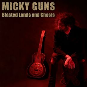 Download track Ghost Dance Micky Guns