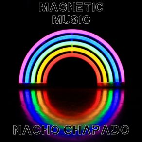 Download track Visual Sensation Nacho Chapado