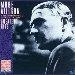 Download track I've Got A Right To Cry Mose Allison