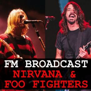 Download track Up In Arms (Live) Foo Fighters, Nirvana