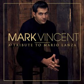 Download track I'll Walk With God Mark Vincent, Mario Lanza