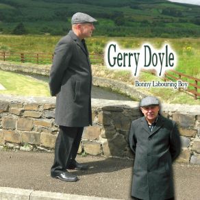 Download track Bonny Labouring Boy Gerry Doyle