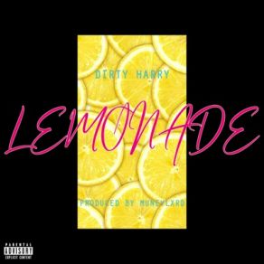 Download track Lemonade Dirty Harry