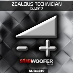 Download track Quartz Zealous Technician