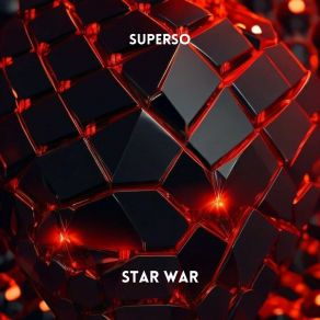 Download track Star War Superso