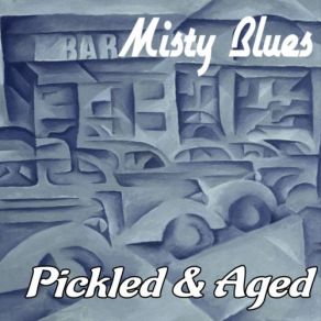 Download track Let Them Blues Misty Blues