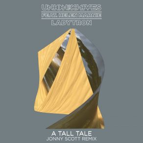 Download track A Tall Tale (Jonny Scott Remix) Union Of Knives