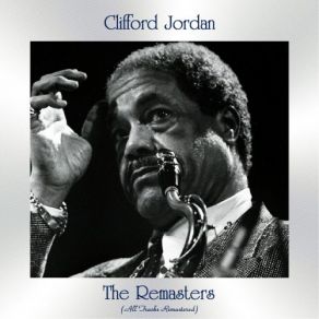 Download track Confirmation (Remastered 2018) Clifford Jordan