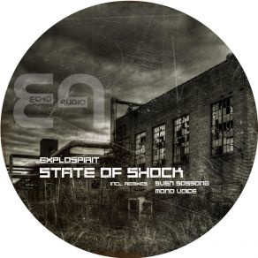 Download track State Of Shock (Sven Sossong Remix) ExploSpirit