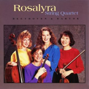 Download track String Quartet No. 1 In A Minor, Sz. 40: II. Poco A Poco Accellerando All'allegretto Rosalyra String Quartet