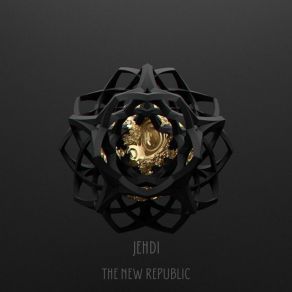 Download track A New Republic Jehdi