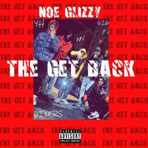 Download track 4 Self Noe Glizzy