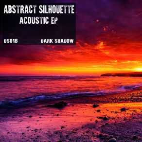 Download track As Time Passes (Original Mix) Abstract Silhouette