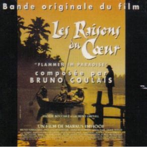 Download track Les Raisons Du Coeur Bruno Coulais