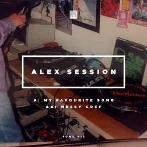 Download track My Favourite Song Alex Session