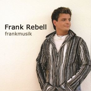 Download track War Das Alles Nur Gelogen Frank Rebell