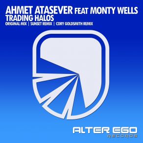 Download track Trading Halos (Sunset Remix) Ahmet Atasever, Monty Wells