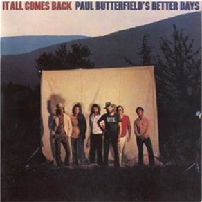 Download track If You Live Paul Butterfield'S Better Days