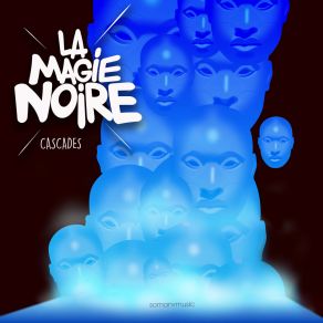 Download track Le Bien La Magie Noire