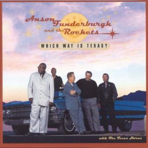 Download track Going My Way? The Rockets, Anson Funderburgh