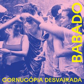 Download track Meu Mar Cornucópia Desvairada