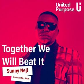 Download track Together We Will Beat It Sunny NejiMay Shua