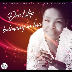 Download track Don't Stop Believing In Love (Instrumental Mix) Coco Street