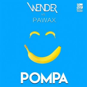 Download track Pompa (Spyne, Palmieri Remix) Wender