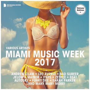 Download track Miami Music Week 2017 (Continuous Dj Mix) Joachim J