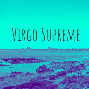 Download track Strange Is Good Virgo Supreme