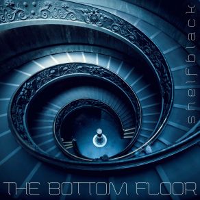 Download track The Bottom Floor Shelfblack