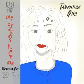 Download track Never Ends Tarantula Girl