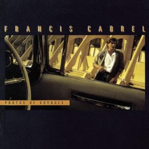 Download track Lisa (Remastered) Francis Cabrel