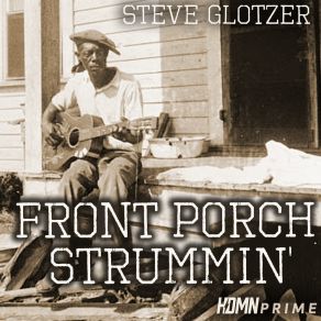 Download track Pickin The Blues Steve Glotzer