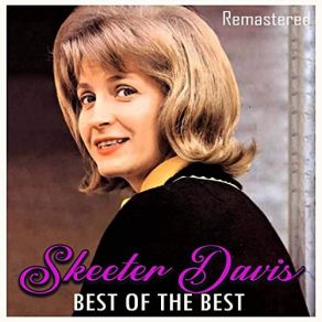 Download track The End Of The World (Remastered) Skeeter Davis