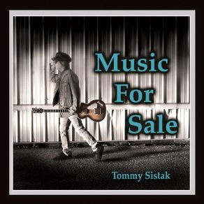 Download track Come Find Me Tommy Sistak