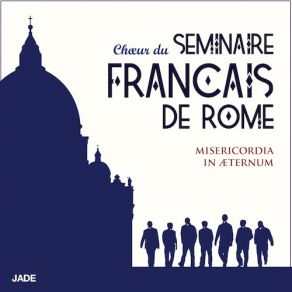 Download track Le Salut, La Puissance (Alléluia) Choeur Du Séminaire Français De Rome