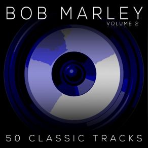 Download track Mellow Mood (2) Bob Marley