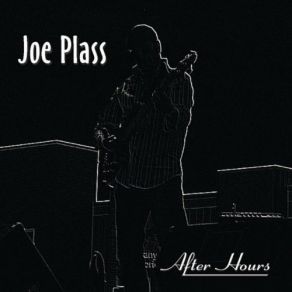 Download track After Hours Joe Plass