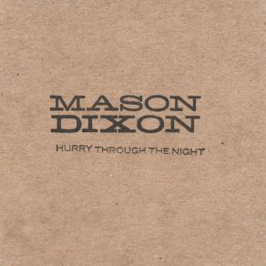 Download track Two Ducks Sitting On A Cold Pond Mason Dixon