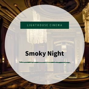 Download track Sultry Night Serenade Lighthouse Cinema