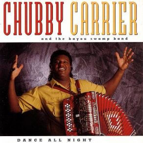 Download track Zydeco Extravaganza Chubby Carrier