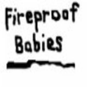 Download track These Slim Talents Fireproof Babies