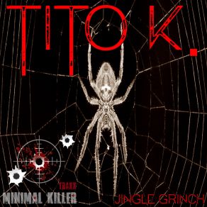 Download track Jingle Grinch (Original Mix) Tito K