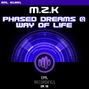 Download track Way Of Life M. Z. K