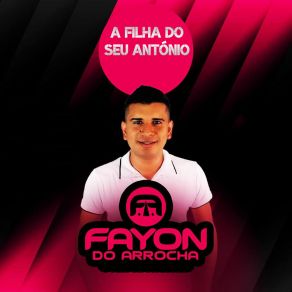 Download track Escondido Dos Seus Pais Fayon Do Arrocha